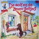 Various - De Wolf En De Zeven Geitjes