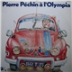 Pierre Péchin - Pierre Péchin A L'Olympia